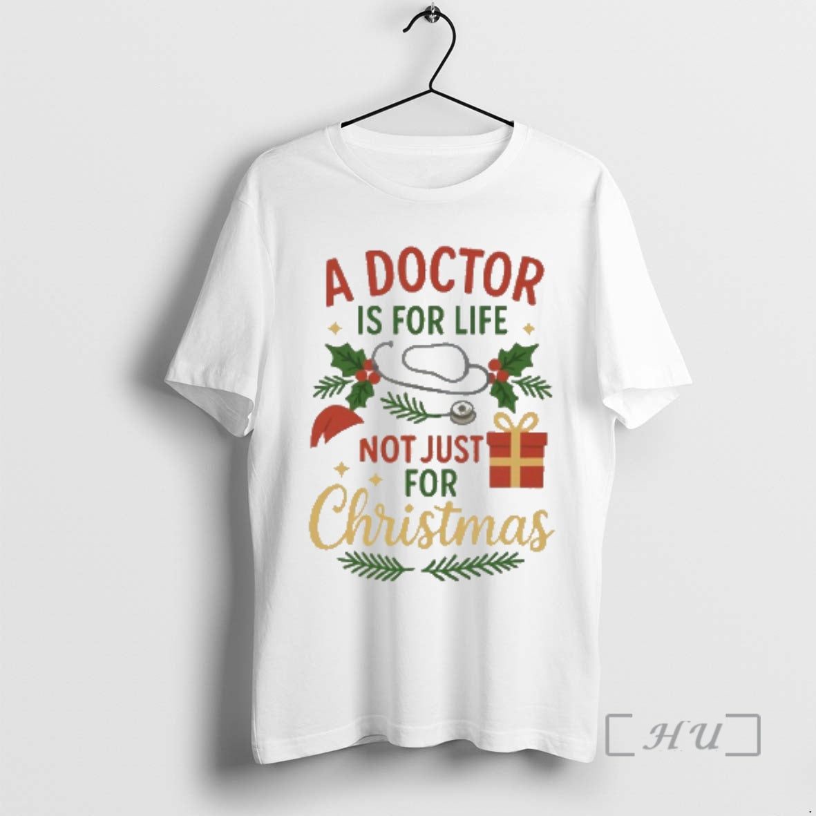 Trending A Doctor Is For Life Not Just For Christmas T-Shirts, Hoodie, Sweatshirt | PopFlextees.com