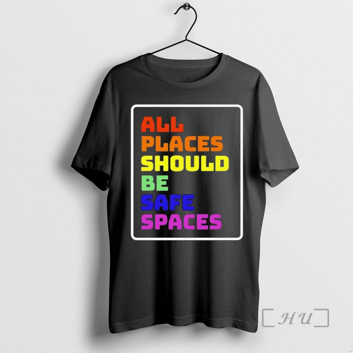 Trending All Places Should Be Safe Spaces T-Shirts, Hoodie, Sweatshirt | PopFlextees.com