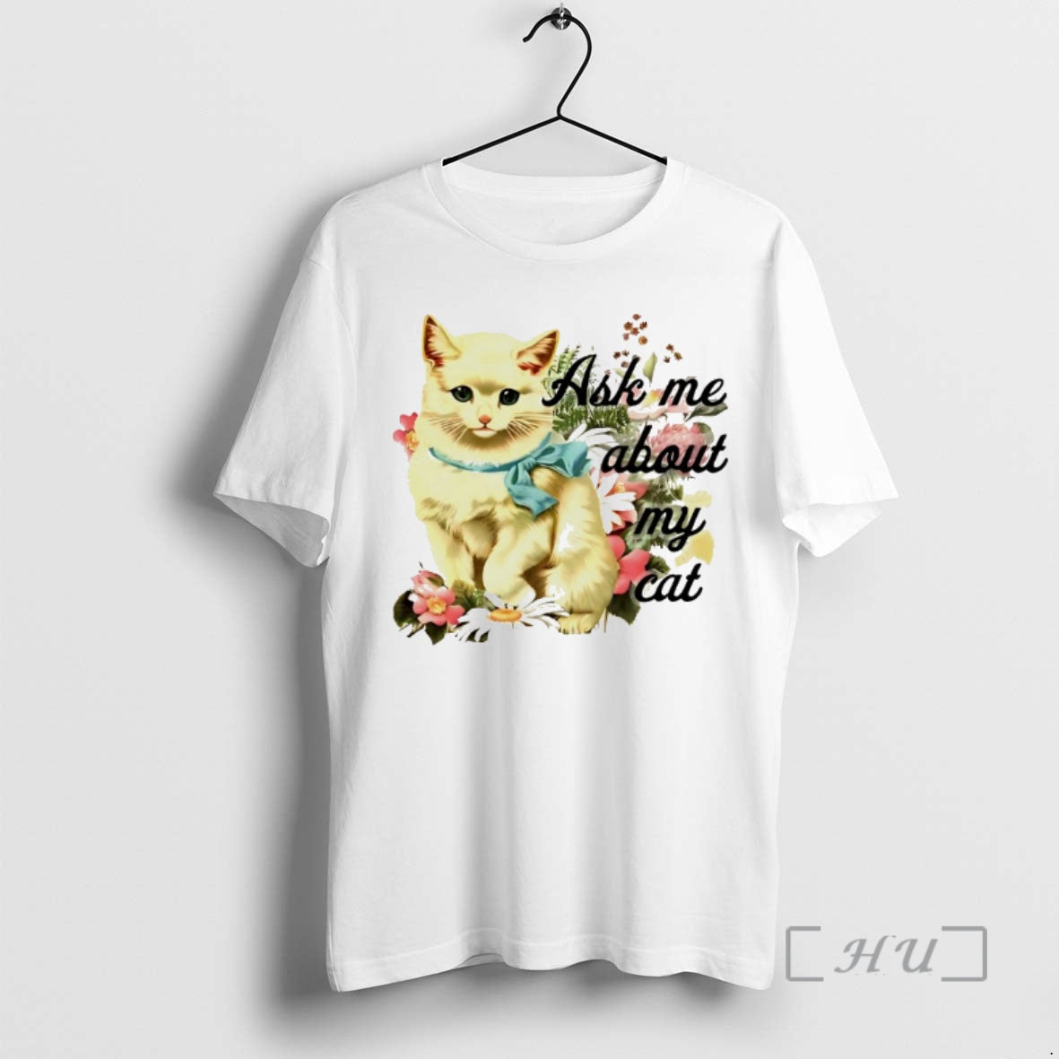 Trending Ask Me About My Cat T-Shirts, Hoodie, Sweatshirt