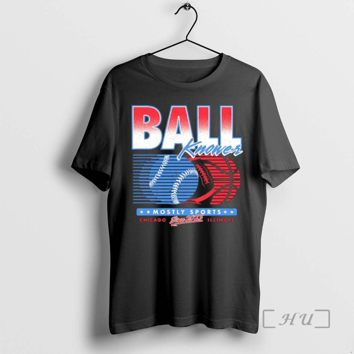 Trending Ball Knower Mostly Sports Chicago Illinois T-Shirts, Hoodie, Sweatshirt | PopFlextees.com