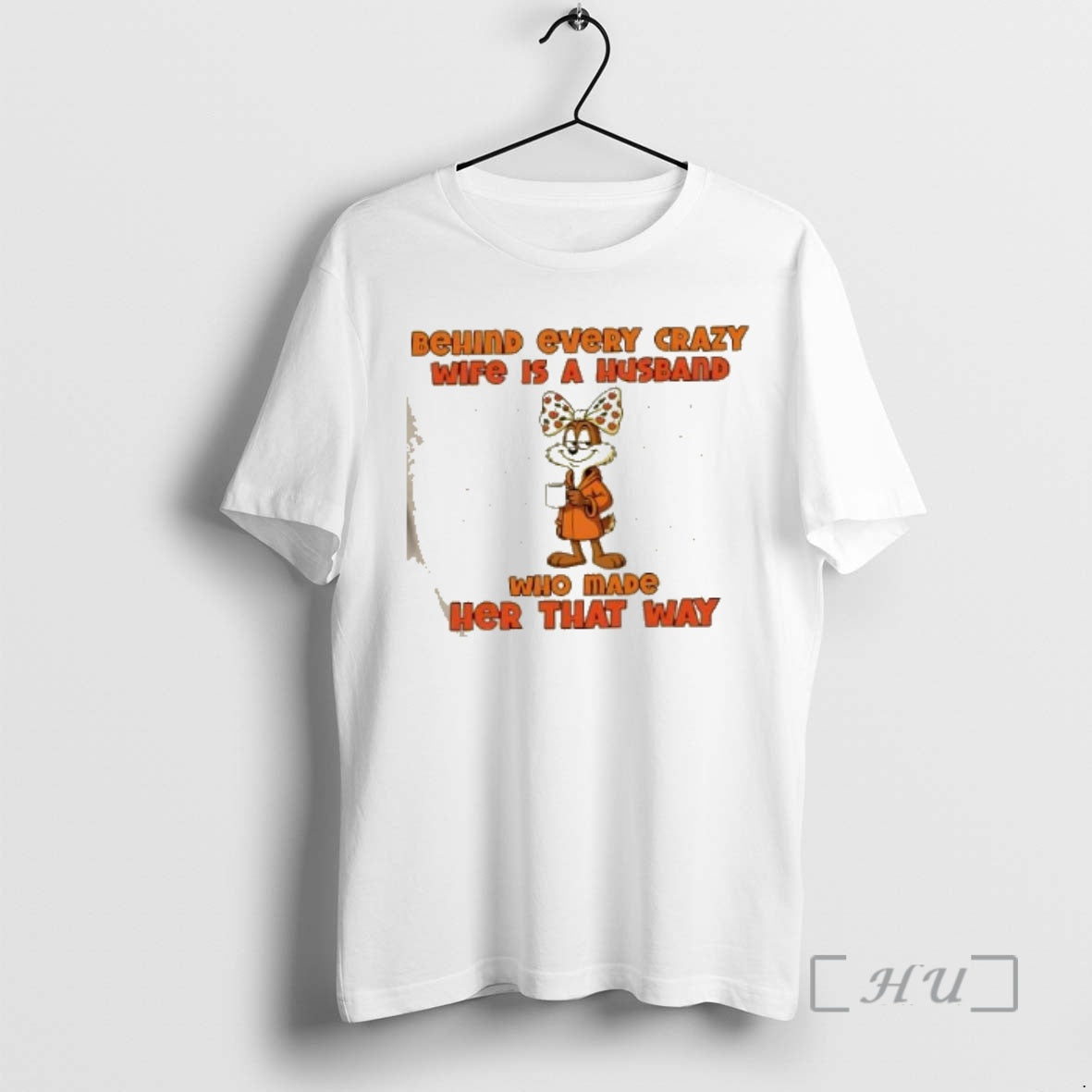 Trending Behind Every Crazy Wife Is A Husband Who Made Her That Way Premium T-Shirts, Hoodie, Sweatshirt | PopFlextees.com