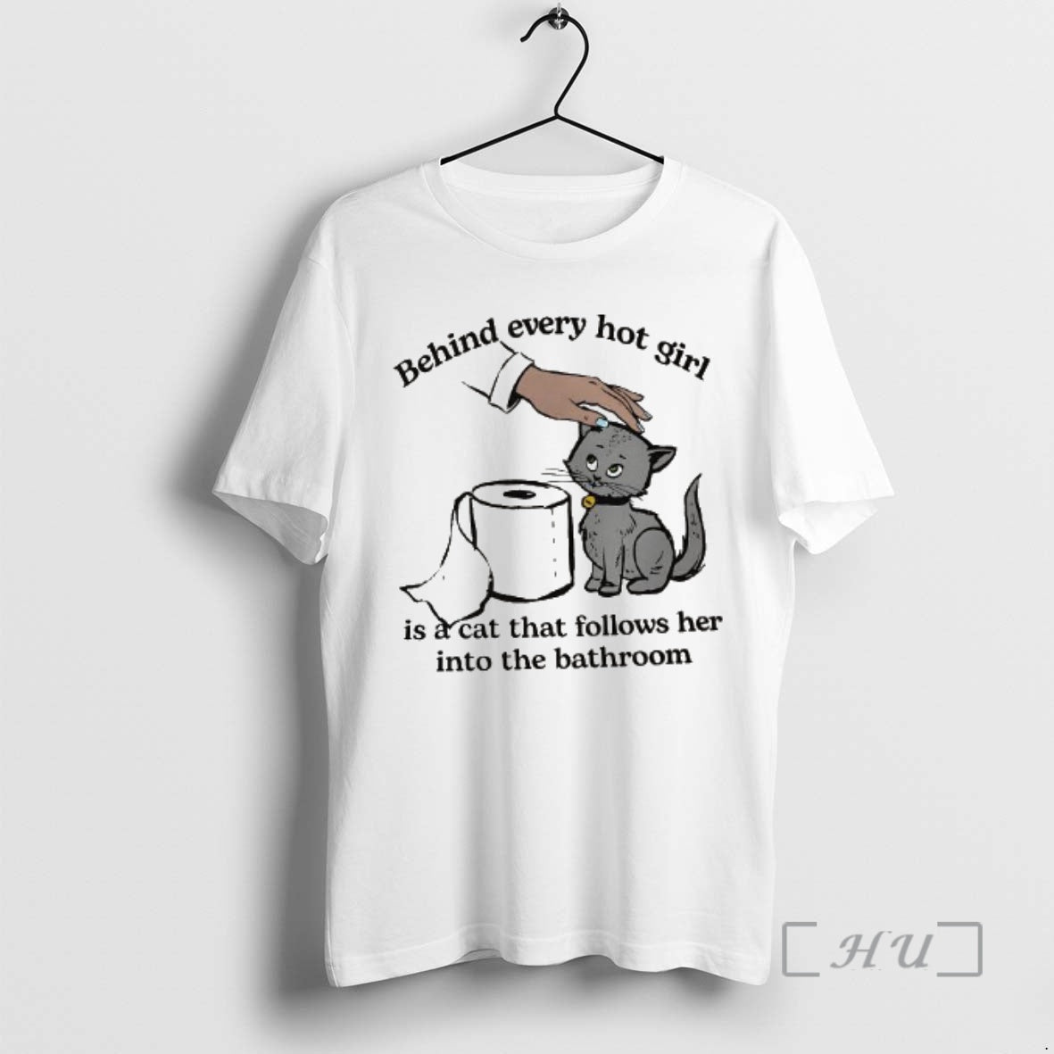 Trending Behind Every Hot Girl Is A Cat That Follows Her Into The Bathroom Kitten T-Shirts, Hoodie, Sweatshirt