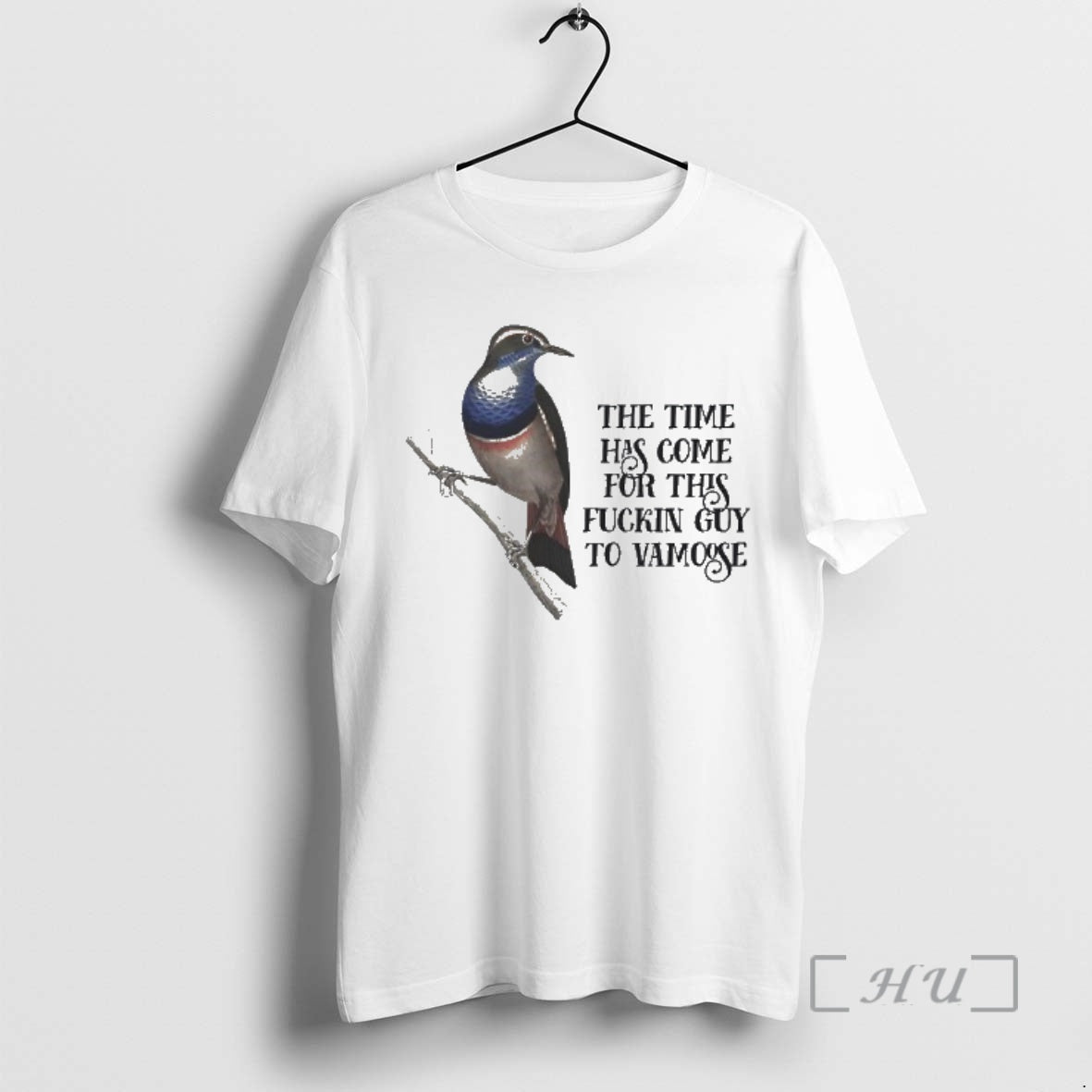 Trending Bird The Time Has Come For This Fuckin Guy To Vamoose Premium T Shirts Hoodie, Sweatshirt | PopFlextees.com