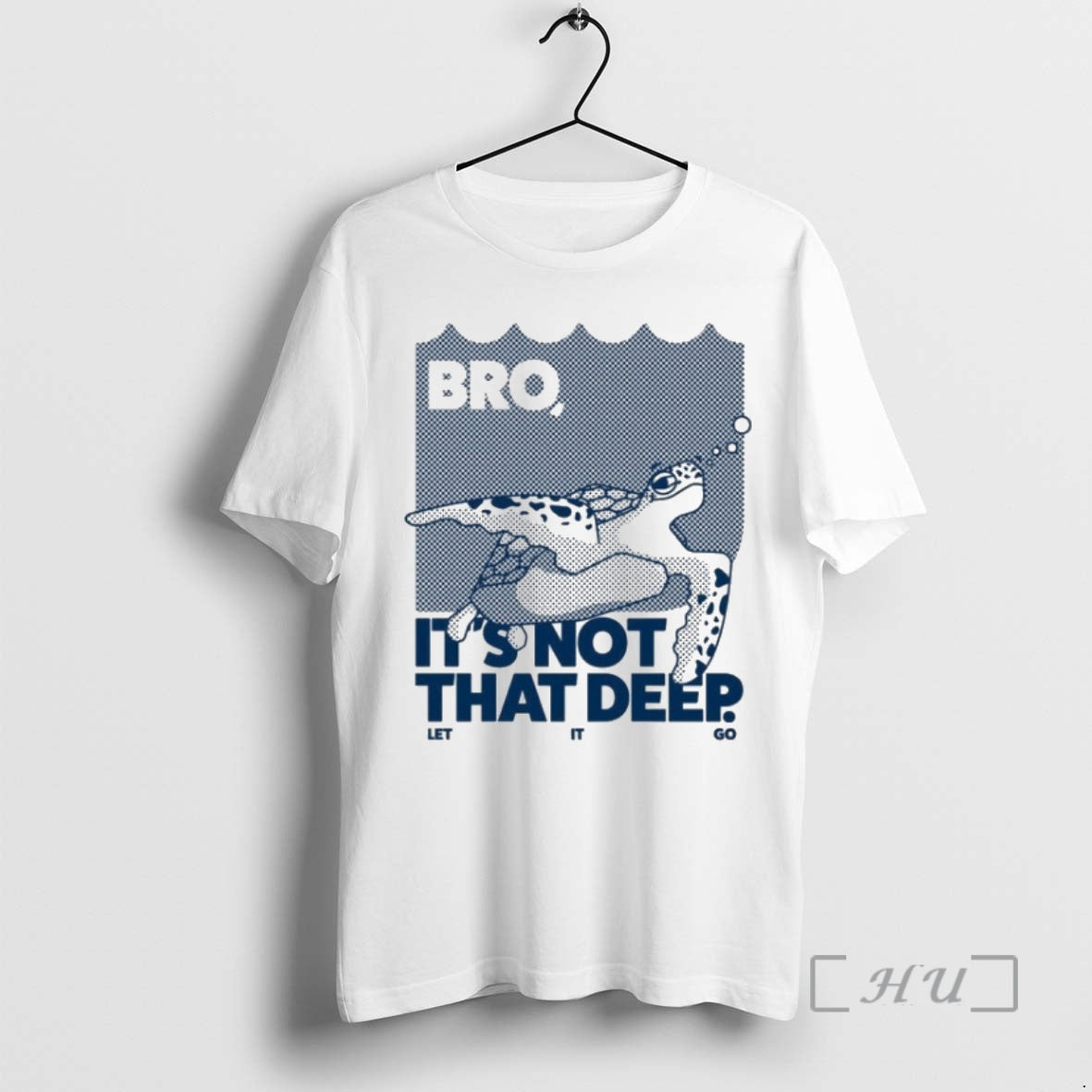 Trending Bro Is Not That Deep Let It Go T-Shirts, Hoodie, Sweatshirt | PopFlextees.com
