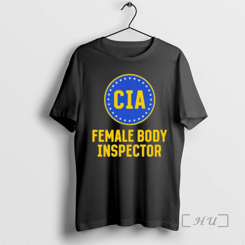 Trending Cia Female Body Inspector T-Shirts, Hoodie, Sweatshirt | PopFlextees.com