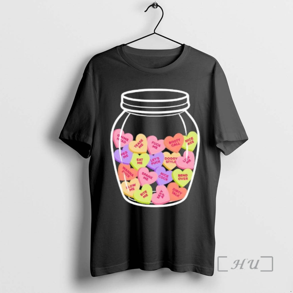Trending Candy Hearts Nsfw Fuck Me T-Shirts, Hoodie, Sweatshirt | PopFlextees.com