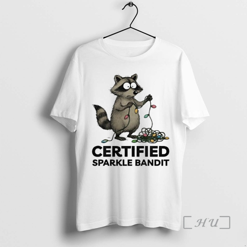 Trending Christmas Raccoon Holiday Certified Sparkle Bandit T-Shirts, Hoodie, Sweatshirt | PopFlextees.com