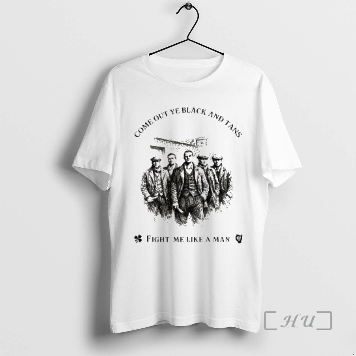 Trending Come Out Ye Black And Tans Fight Me Like A Man Premium T Shirts Hoodie, Sweatshirt | PopFlextees.com