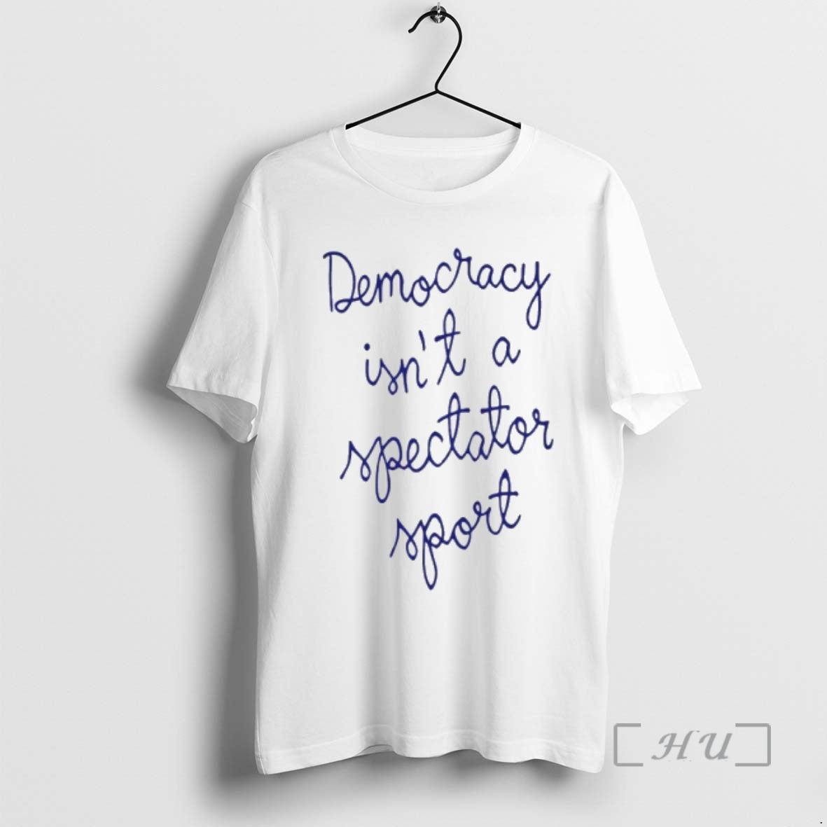 Trending Democracy Is Not A Spectator Sport Nicolle Wallace T-Shirts, Hoodie, Sweatshirt | PopFlextees.com