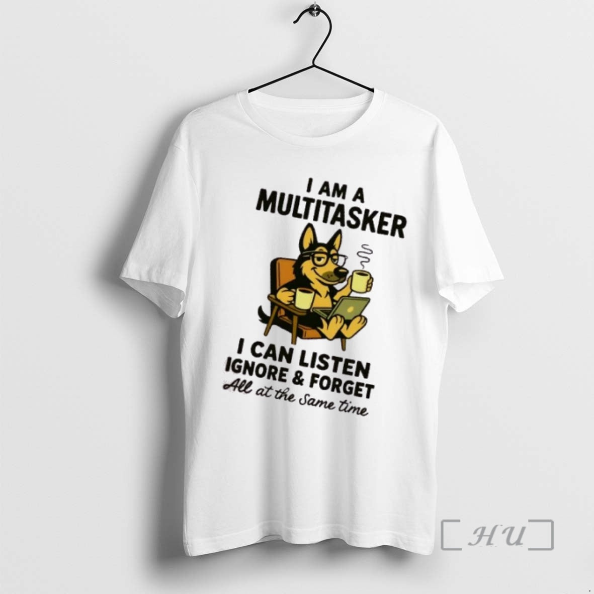 Trending Dog I Am A Multitasker I Can Listen Ignore And Forget All At The T-Shirts, Hoodie, Sweatshirt | PopFlextees.com