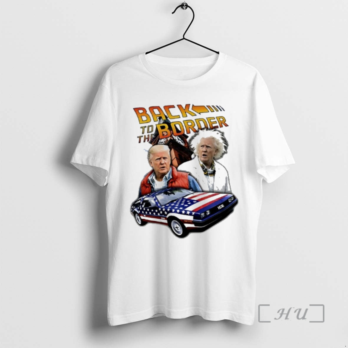 Trending Donald Trump Back To The Border T-Shirts, Hoodie, Sweatshirt | PopFlextees.com