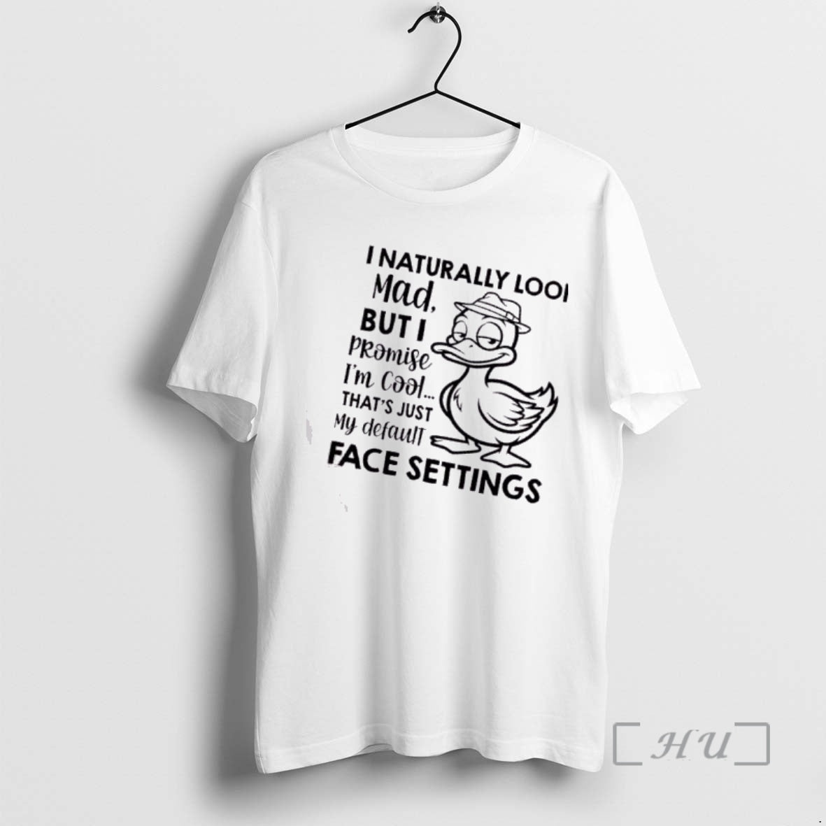 Trending Duck I Naturally Look Mad But I Promise Im Cool Thats Just My Default T-Shirts, Hoodie, Sweatshirt | PopFlextees.com