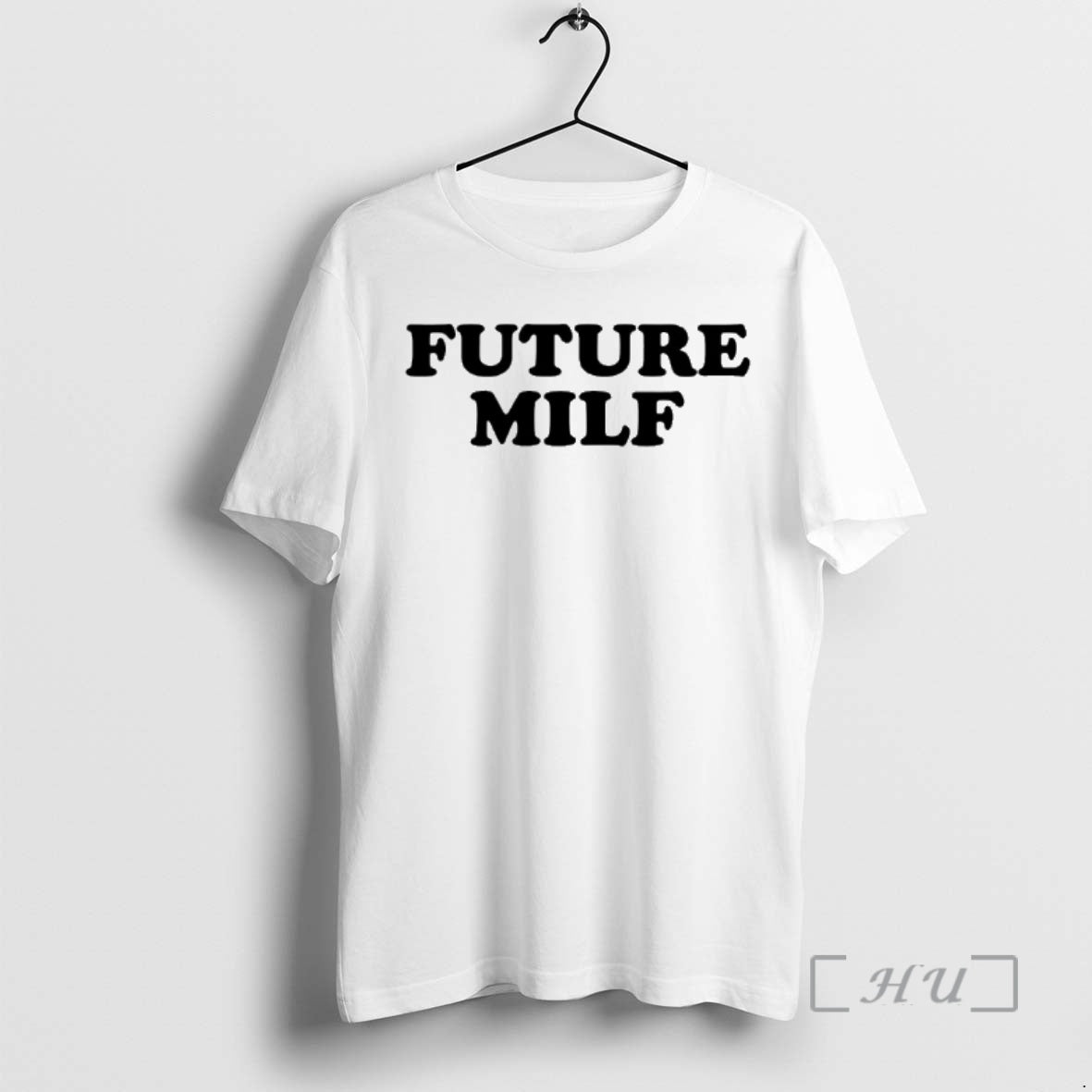 Trending Future Milf T-Shirts, Hoodie, Sweatshirt | PopFlextees.com