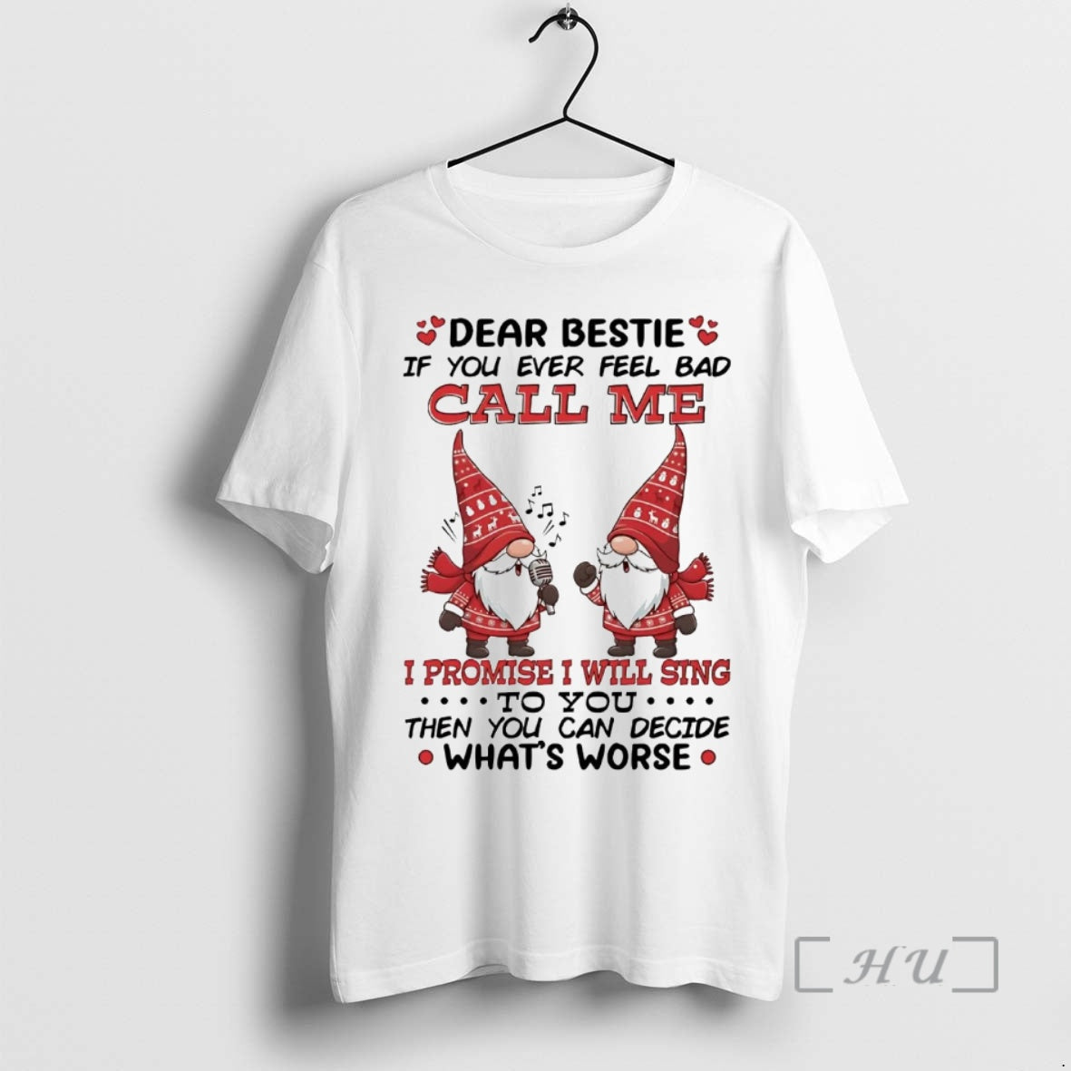 Trending Gnome Dear Bestie If You Ever Feel Bad Call Me Premium T Shirts Sweater Hoodie, Sweatshirt | PopFlextees.com