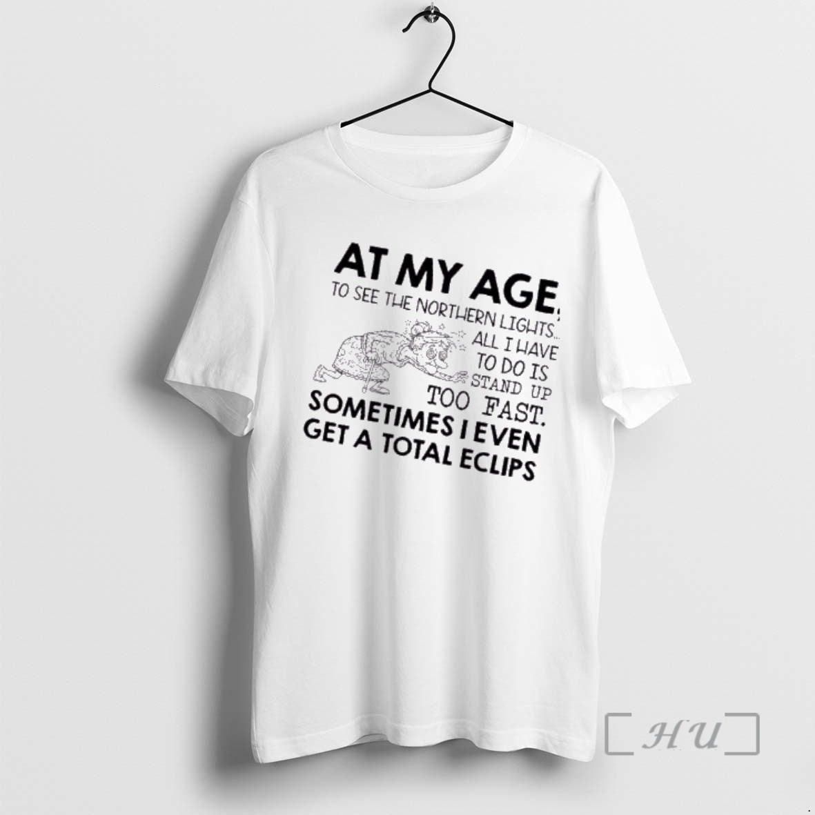 Trending Grandma At My Age To See The Northern Lights All I Have To Do T-Shirts, Hoodie, Sweatshirt | PopFlextees.com