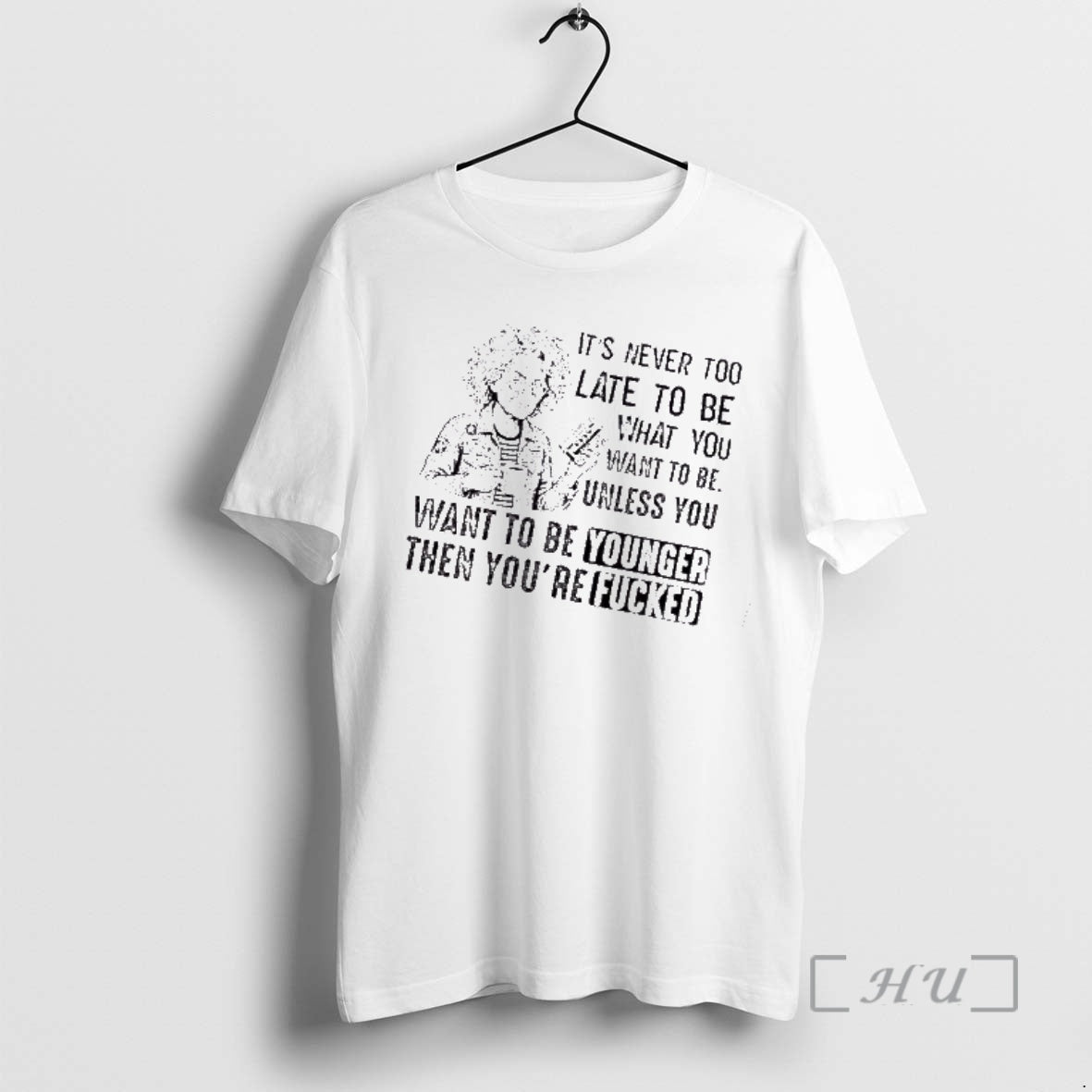 Trending Grandma Its Never Too Late To Be What You Want To Be Unless Premium T-Shirts, Hoodie, Sweatshirt | PopFlextees.com