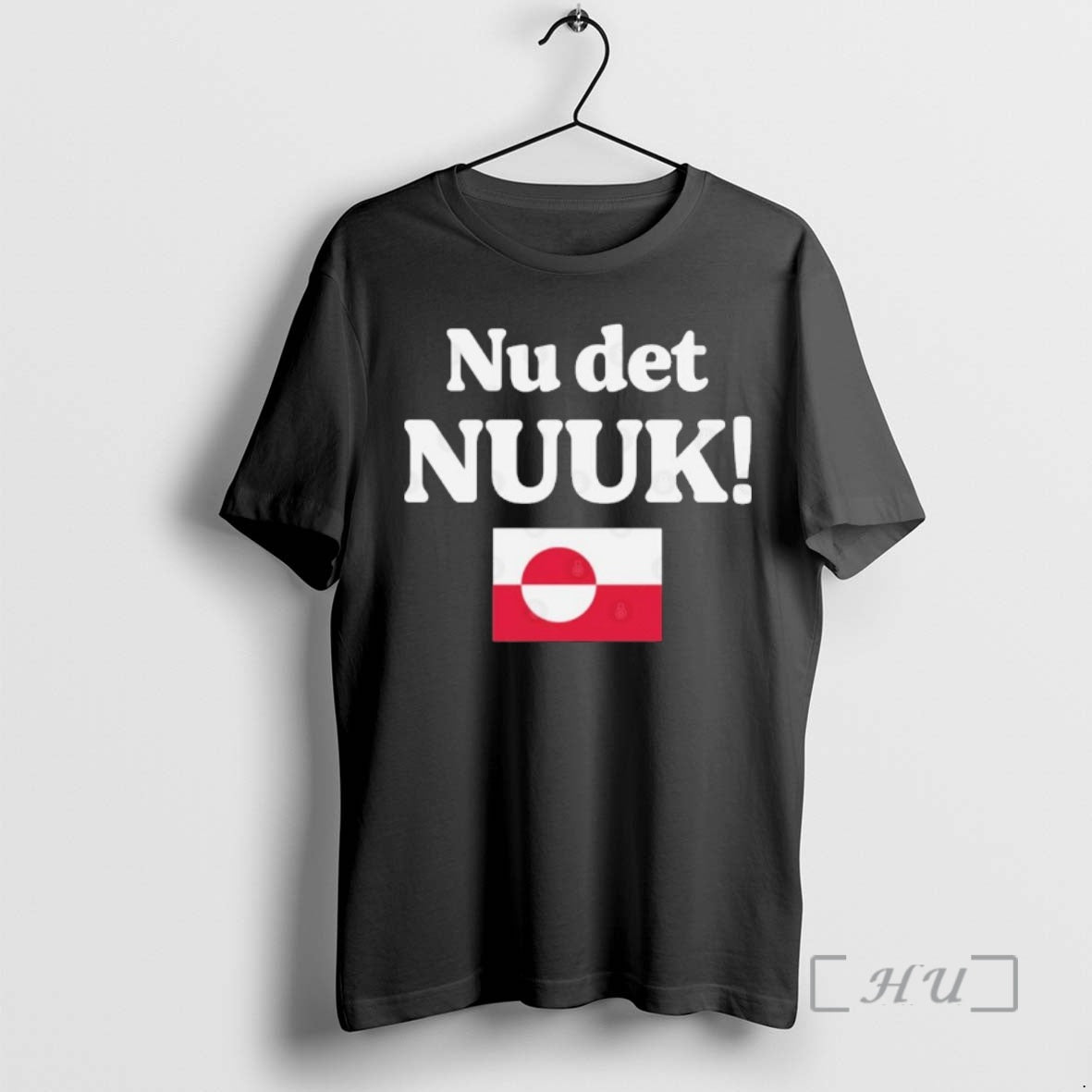 Trending Greenland Nu Det Nuuk T-Shirts, Hoodie, Sweatshirt | PopFlextees.com