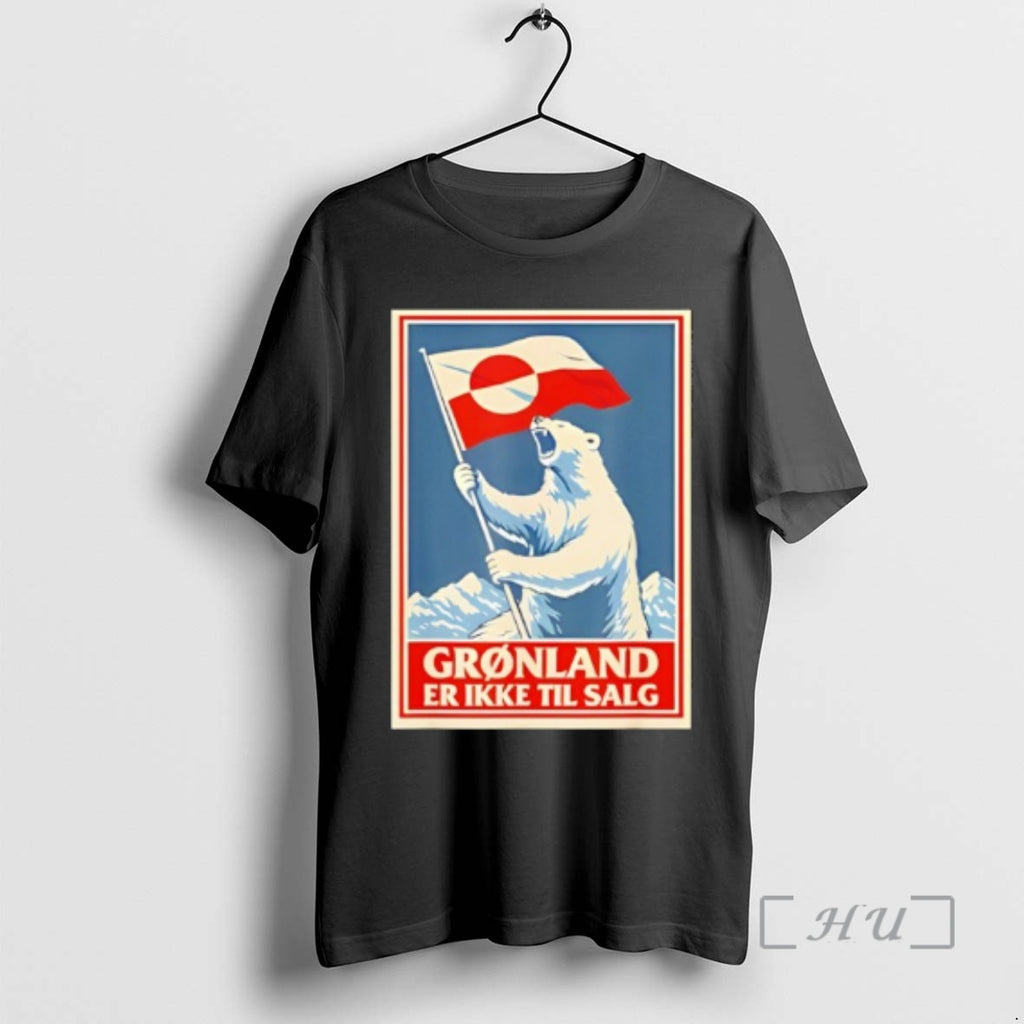 Trending Greenland Is Not For Sale Bear Flag T-Shirts, Hoodie, Sweatshirt | PopFlextees.com