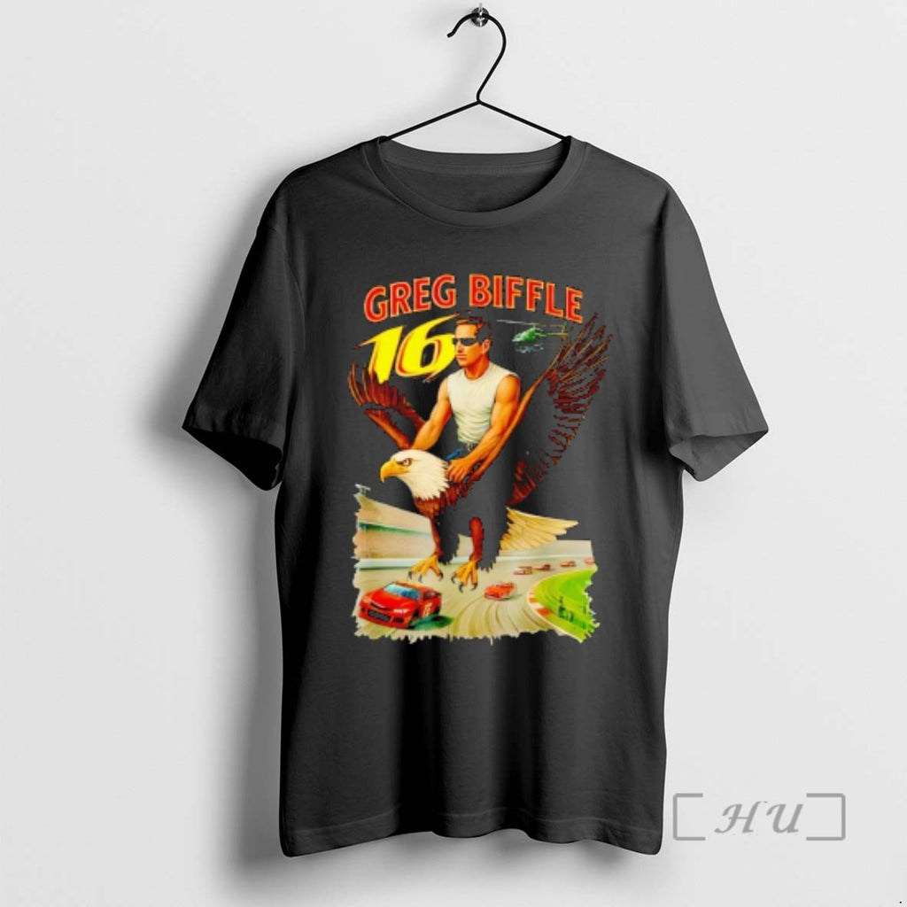 Trending Greg Biffle 16 Eagle Man Graphic T-Shirts, Hoodie, Sweatshirt | PopFlextees.com