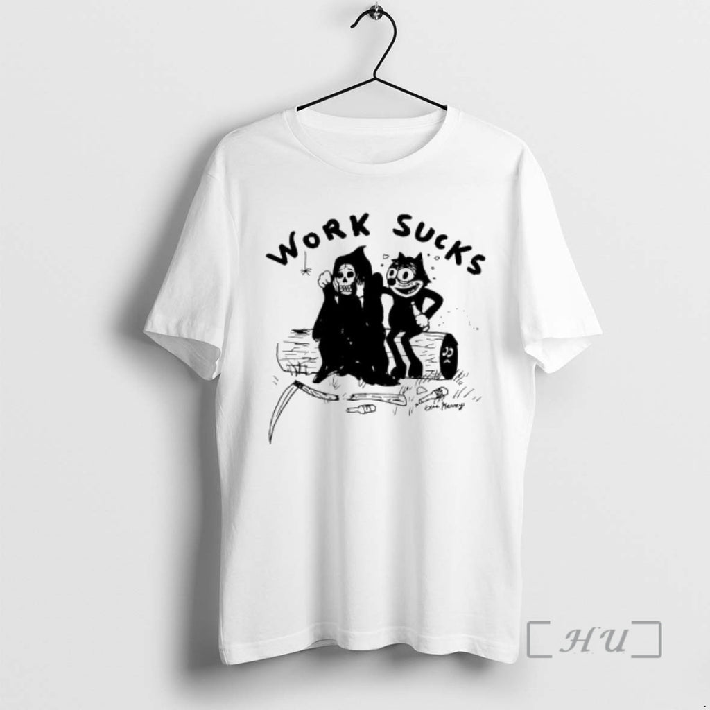 Trending Grim Reaper And Cat Felix Work Sucks T-Shirts, Hoodie, Sweatshirt | PopFlextees.com