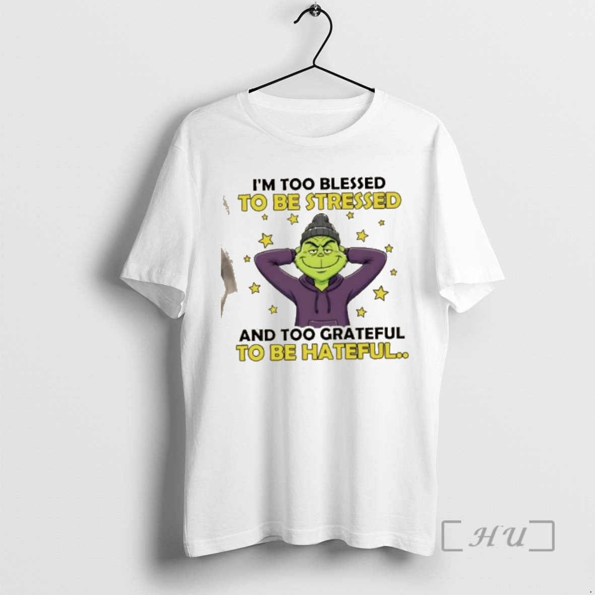 Trending Grinch Im Too Blessed To Be Stressed And Too Grateful To Be Hateful Premium T-Shirts, Hoodie, Sweatshirt
