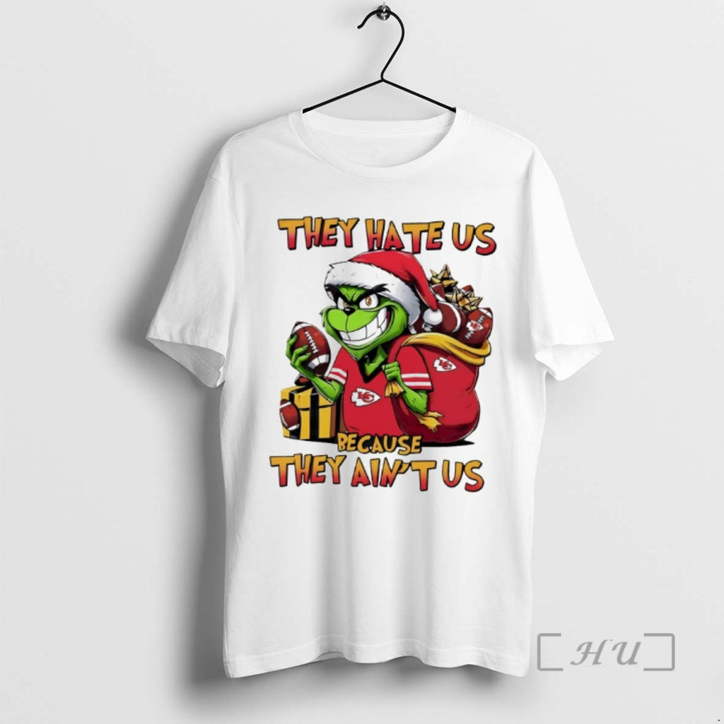 Trending Grinch Kansas City Chiefs They Hate Us Because They Aint Us Premium T Shirts Hoodie, Sweatshirt | PopFlextees.com