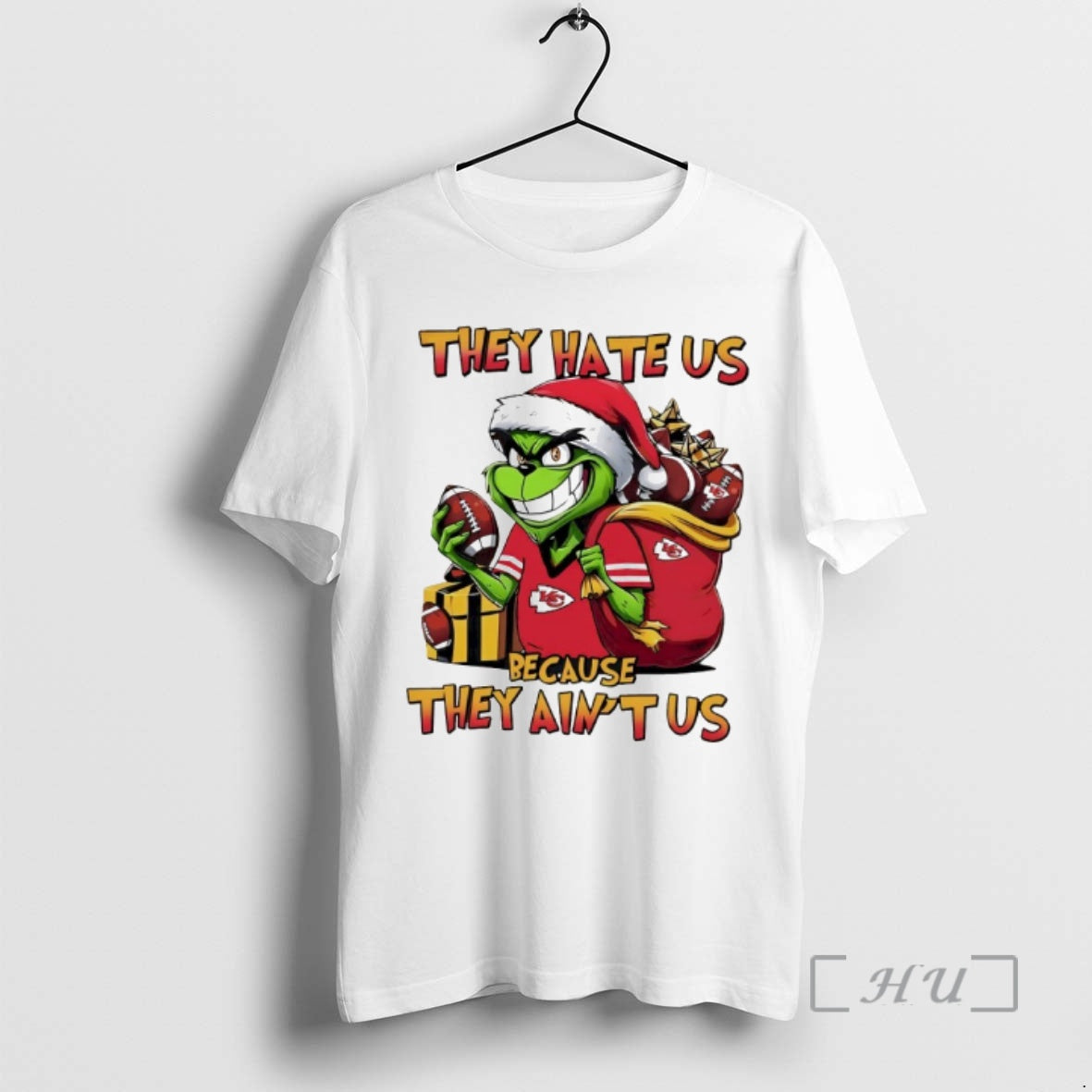 Trending Grinch Kansas City Chiefs They Hate Us Because They Aint Us Premium T Shirts Hoodie, Sweatshirt | PopFlextees.com