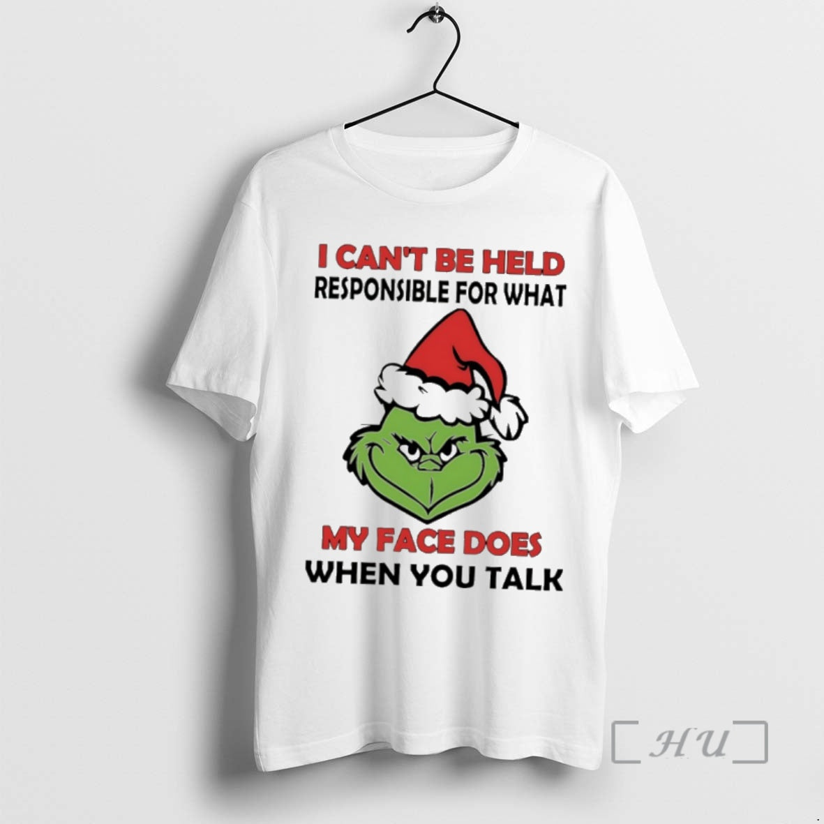 Trending Grinch Santa I Cant Be Held Responsible For What My Face Does When You T-Shirts, Hoodie, Sweatshirt
