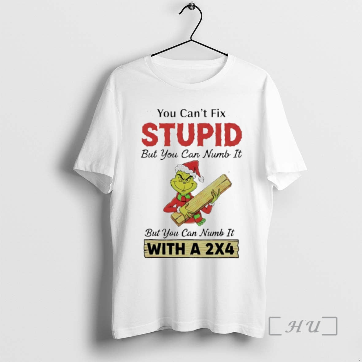 Trending Grinch Santa Suit You Cant Fix Stupid But You Can Numb It With T-Shirts, Hoodie, Sweatshirt | PopFlextees.com