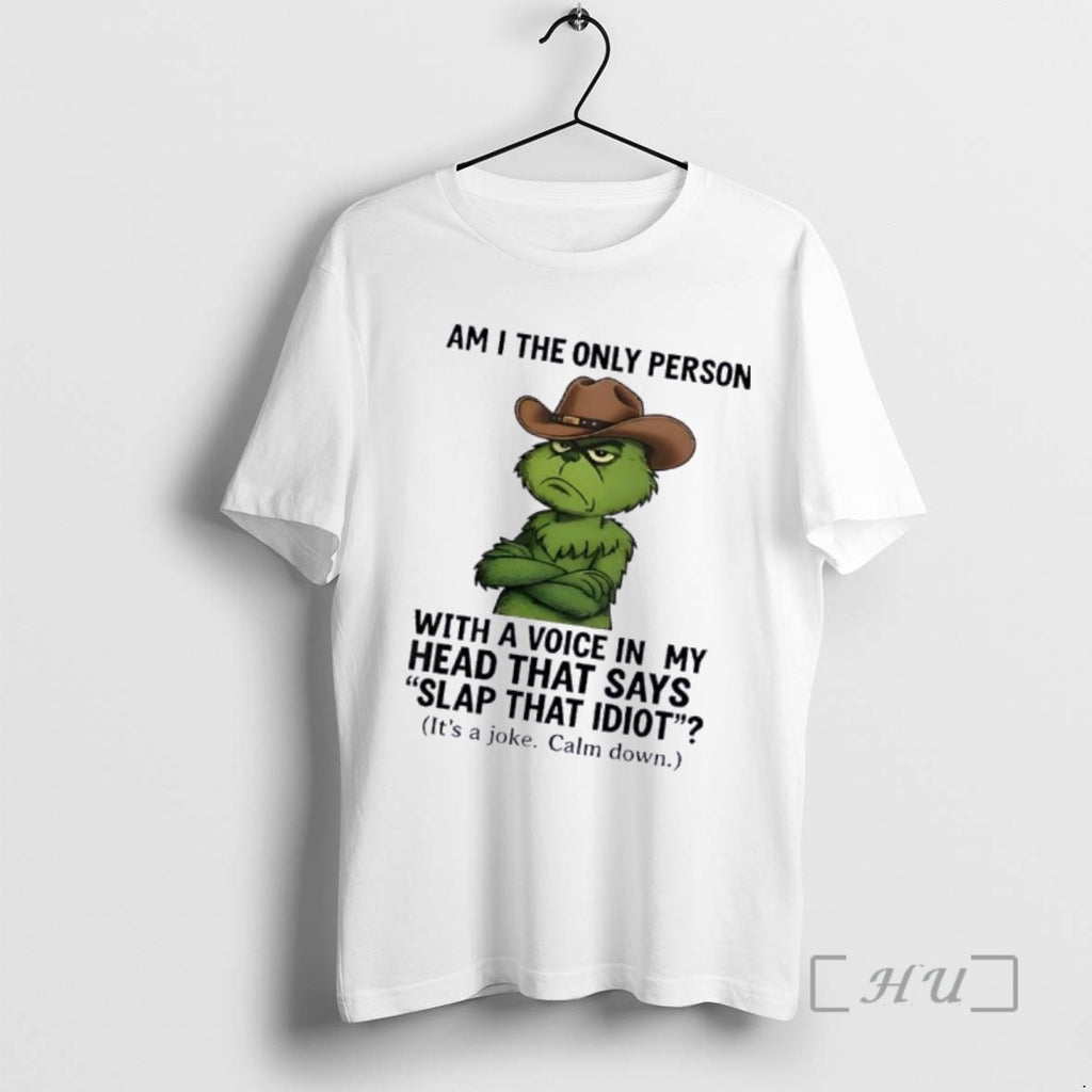Trending Grinch Am I The Only Person With A Voice In My Head That Says T-Shirts, Hoodie, Sweatshirt | PopFlextees.com