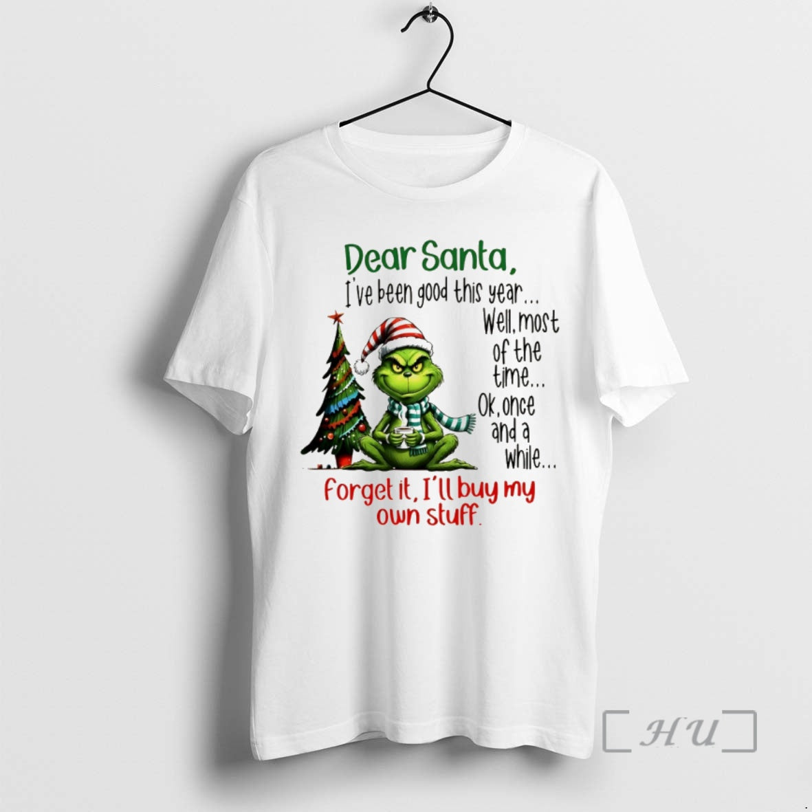 Trending Grinch Dear Santa Ive Been Good This Year Well Most Of The Time Ok T-Shirts, Hoodie, Sweatshirt | PopFlextees.com