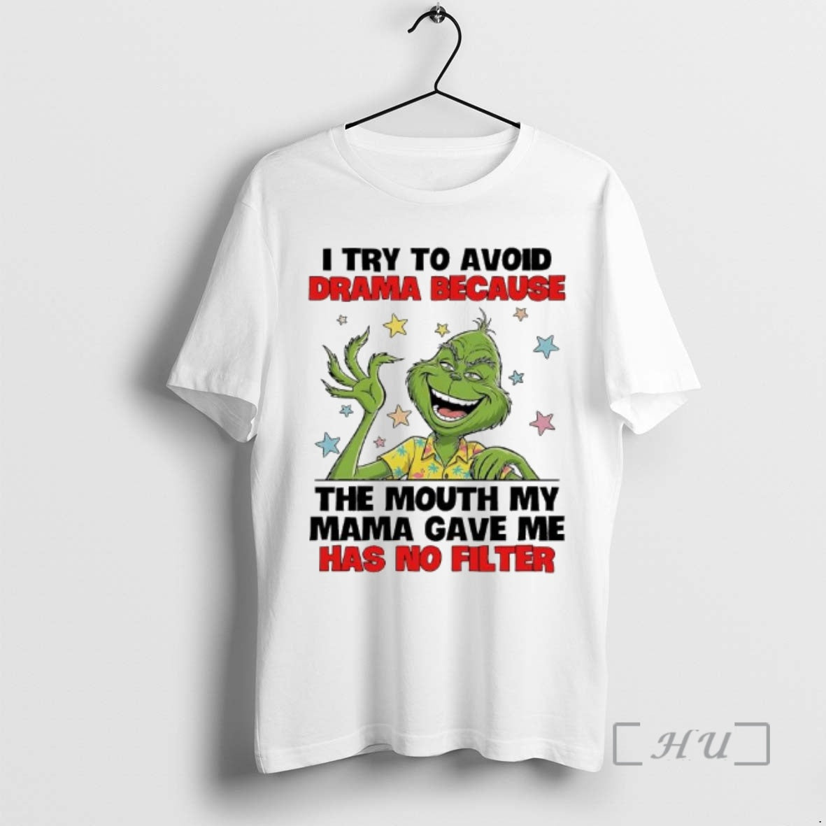 Trending Grinch Try To Avoid Drama Because The Mouth My Mama Gave Me Has No T-Shirts, Hoodie, Sweatshirt | PopFlextees.com