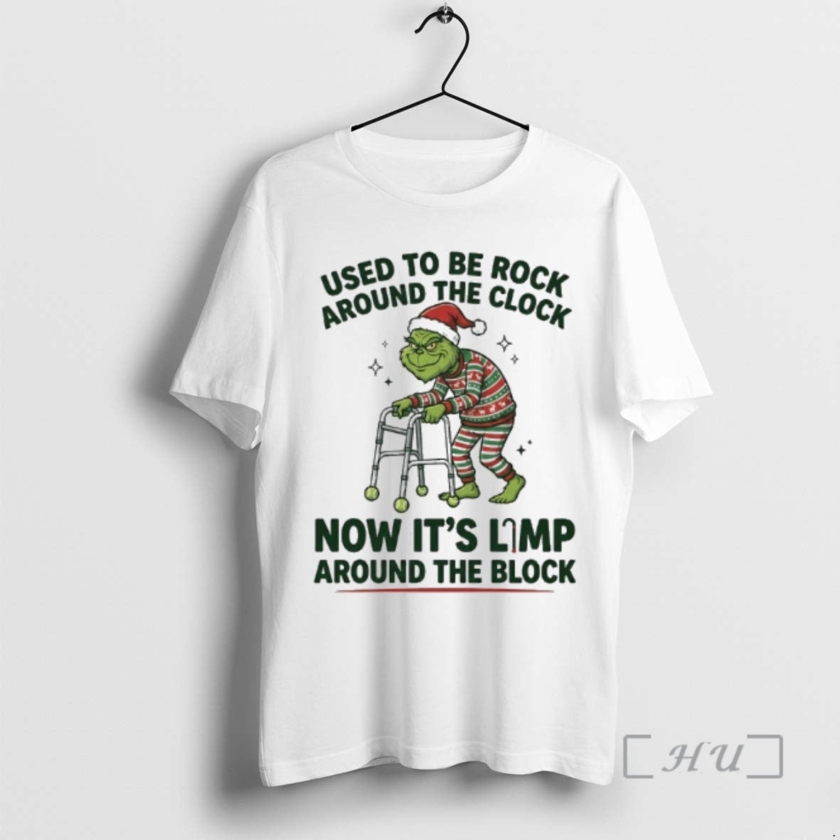 Trending Grinch Used To Be Rock Around The Clock Now Its Limp Around The Block T-Shirts, Hoodie, Sweatshirt | PopFlextees.com