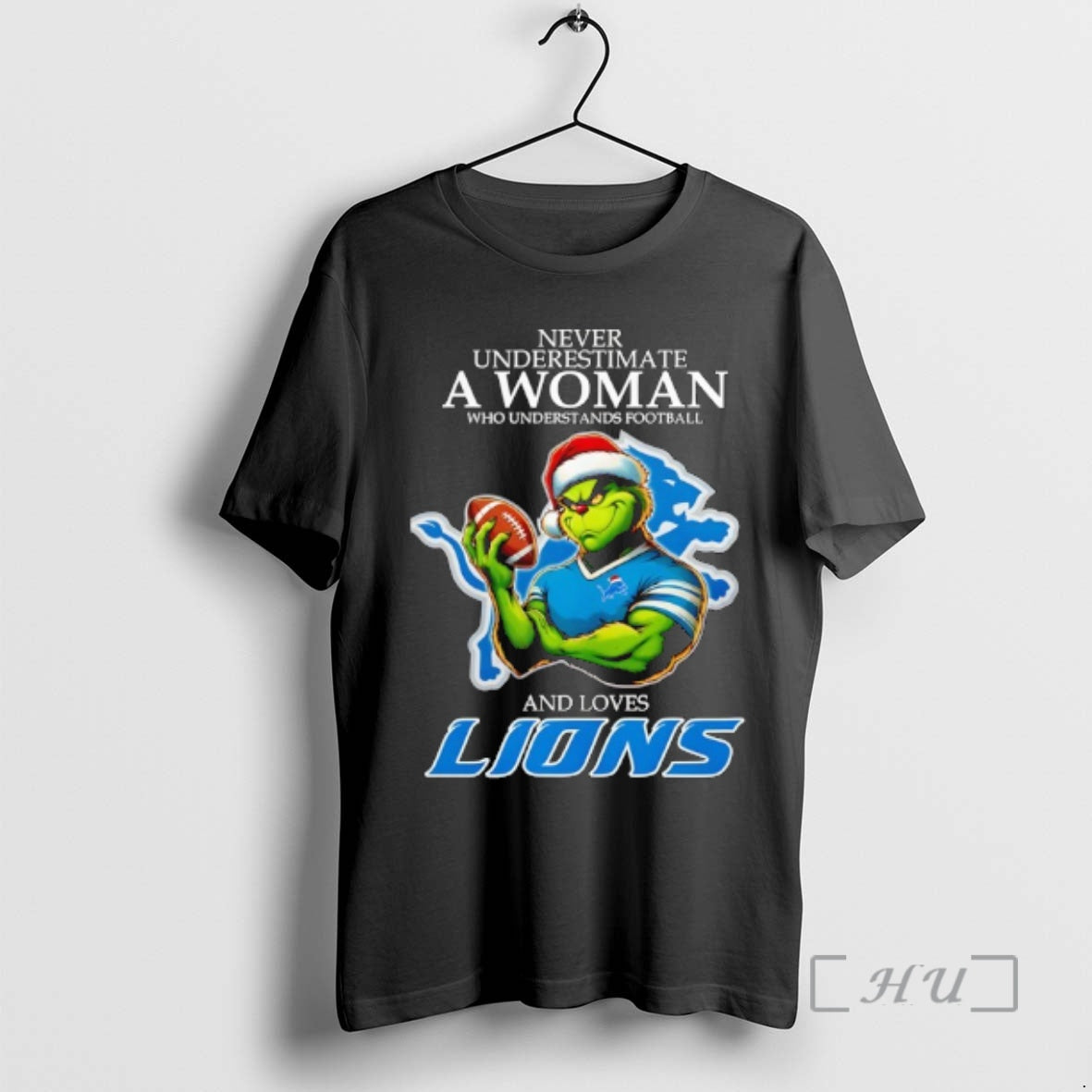 Trending Grinch X Detroit Lions Never Underestimate A Woman Who Understands Football And Loves Detroit T-Shirts, Hoodie,...