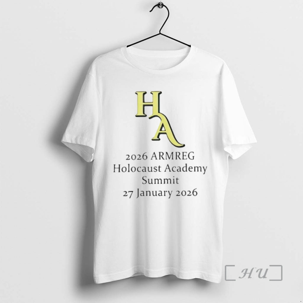 Trending Ha 2026 Armreg Holocaust Academy Summit 27 January T-Shirts, Hoodie, Sweatshirt | PopFlextees.com
