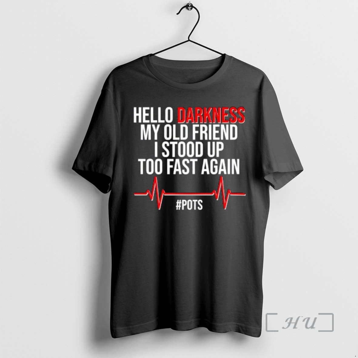 Trending Hello Darkness My Old Friend I Stood Up Too Fast Again Pots Premium T-Shirts, Hoodie, Sweatshirt | PopFlextees.com