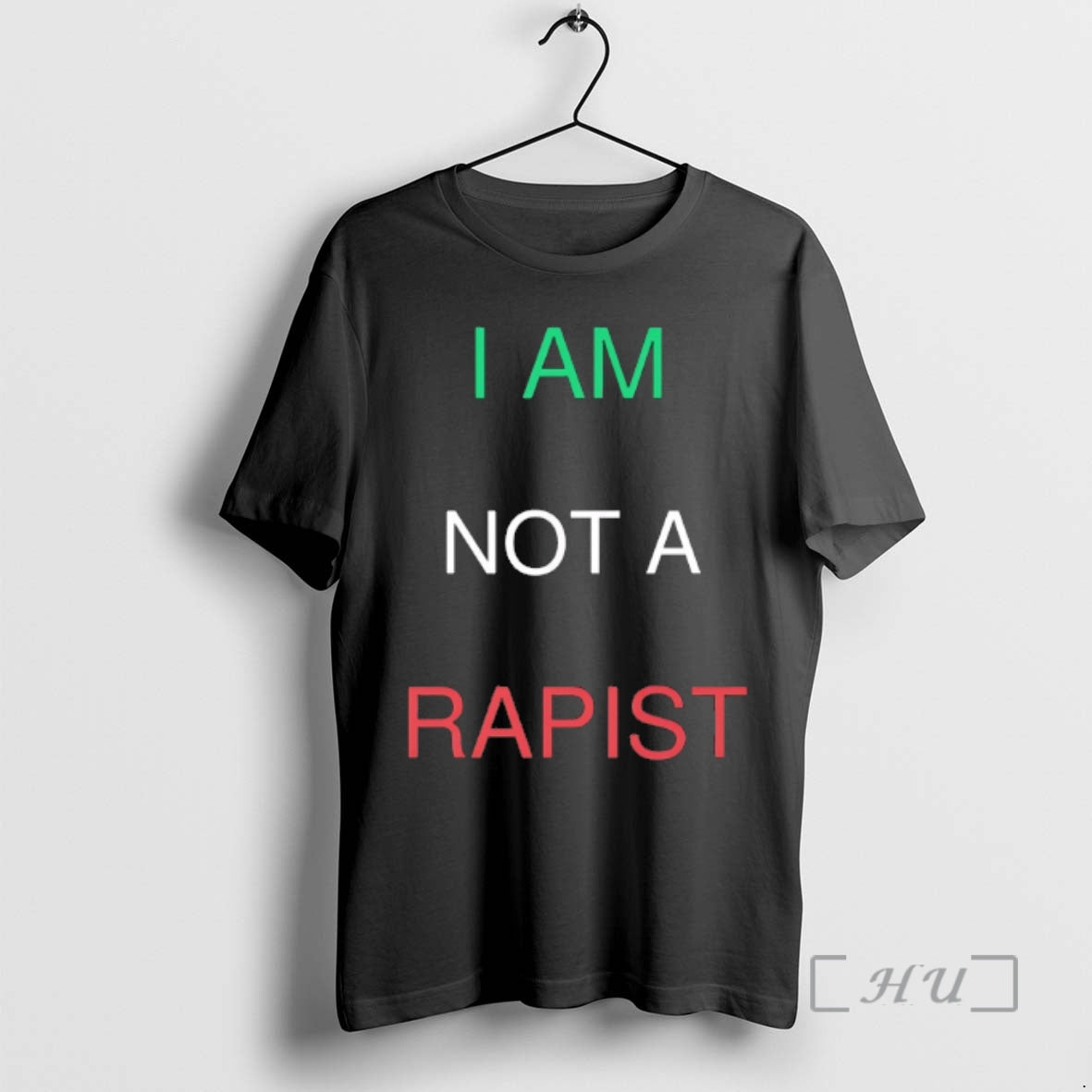 Trending I Am Not A Rapist T-Shirts, Hoodie, Sweatshirt | PopFlextees.com