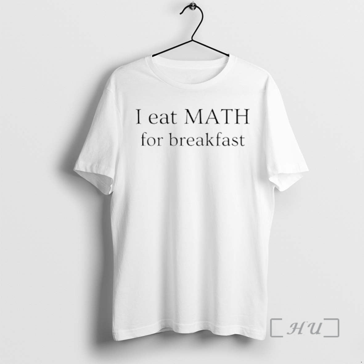 Trending I Eat Maths For Breakfast T-Shirts, Hoodie, Sweatshirt | PopFlextees.com