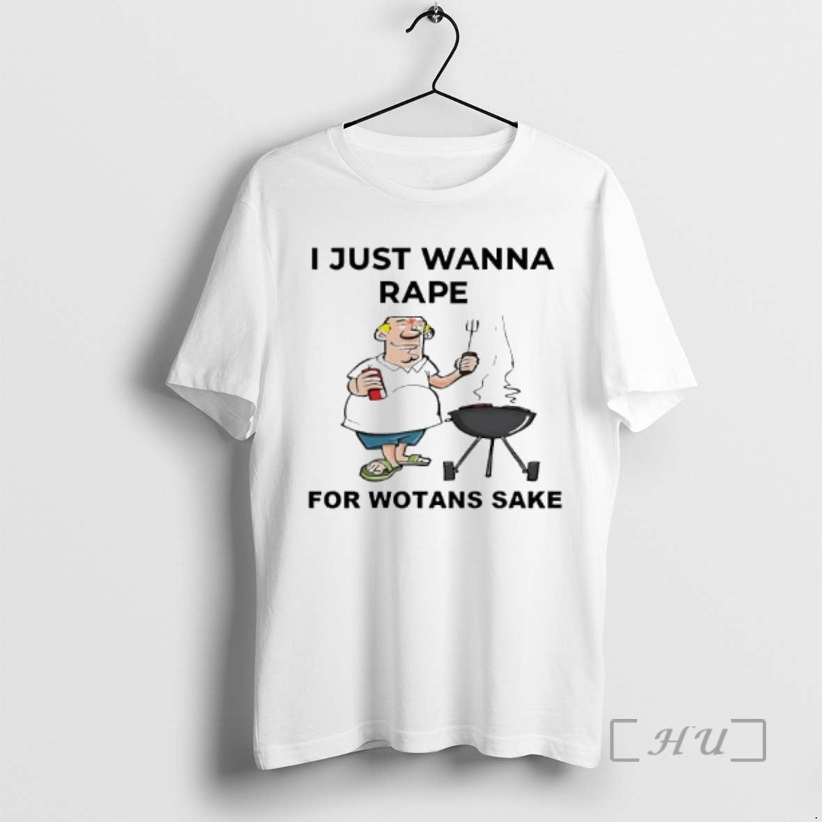 Trending I Just Wanna Rape For Wotans Sake T-Shirts, Hoodie, Sweatshirt | PopFlextees.com