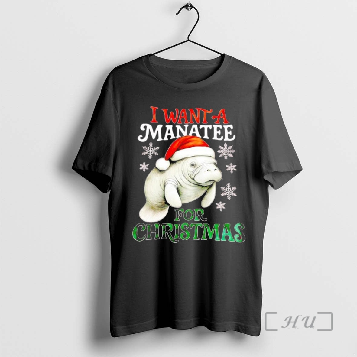 Trending I Want A Manatee For Christmas Black T-Shirts, Hoodie, Sweatshirt | PopFlextees.com