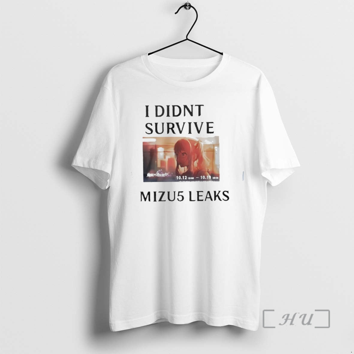 Trending I Didnt Survive Mizu5 Leaked Anime T-Shirts, Hoodie, Sweatshirt | PopFlextees.com