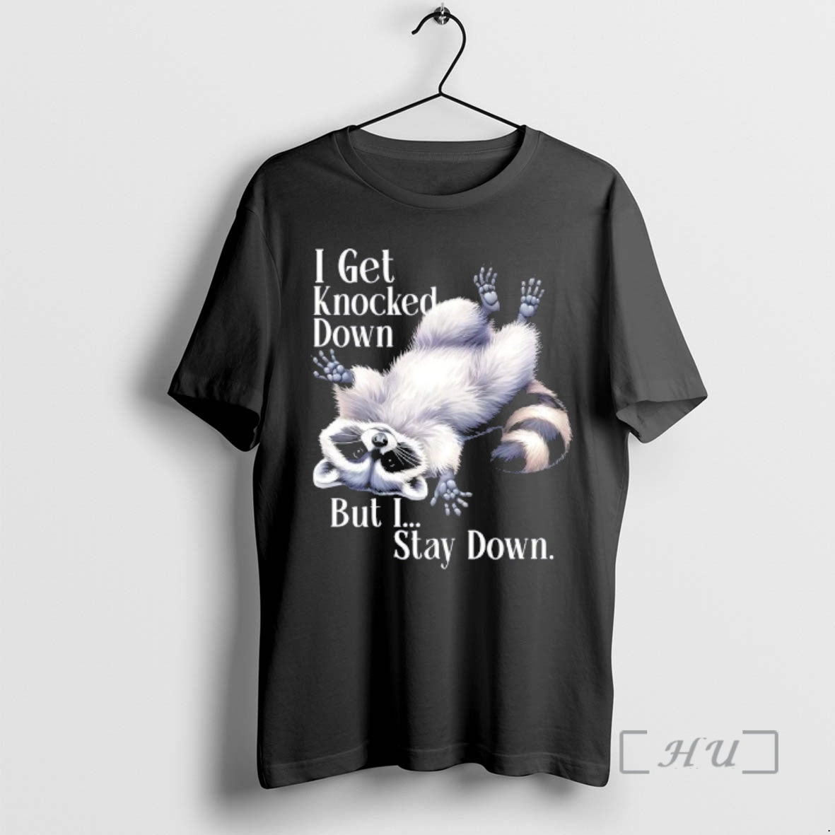 Trending I Get Knocked Down But I Stay Down Funny Raccoon Premium T Shirts Sweater Hoodie, Sweatshirt | PopFlextees.com