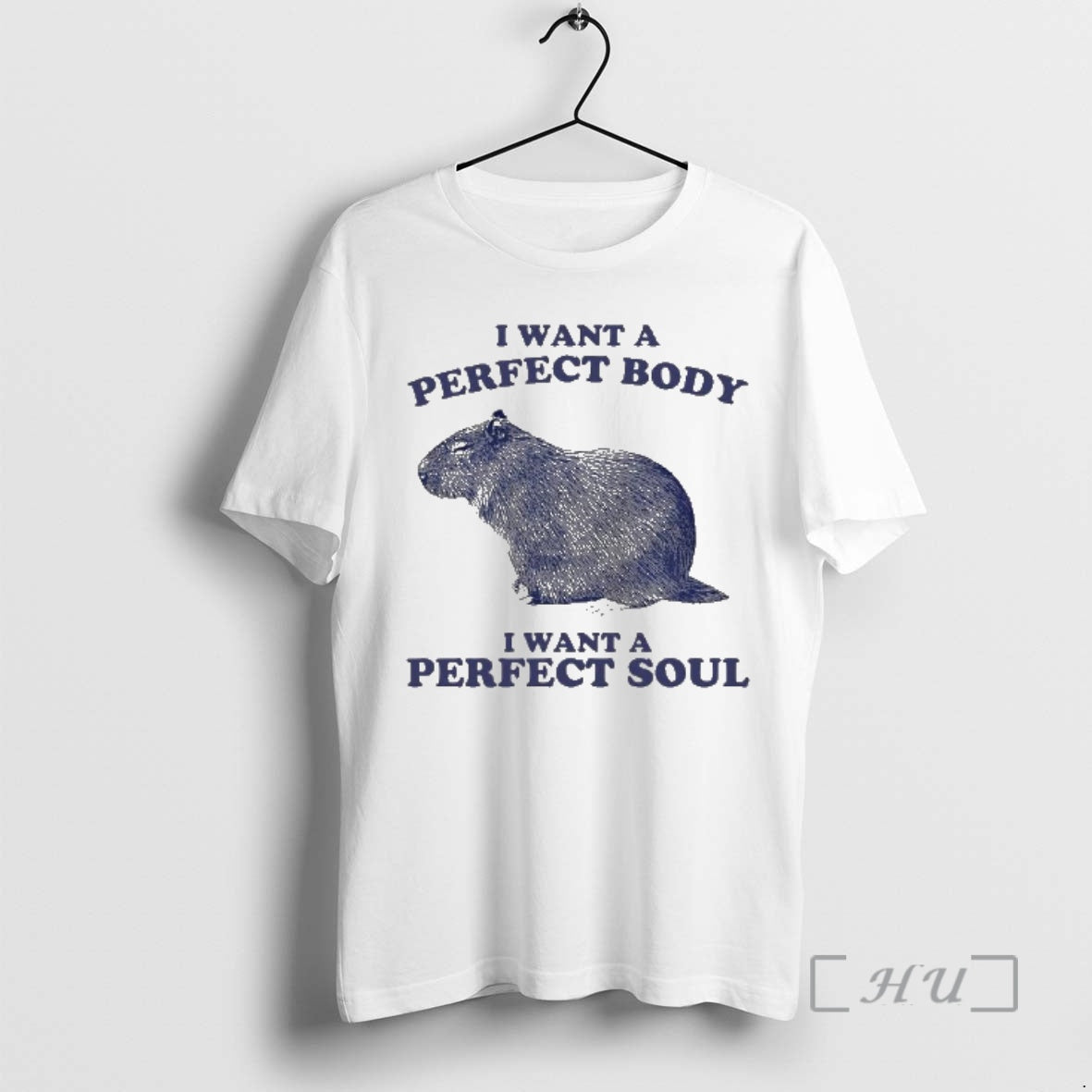 Trending I Want A Perfect Body I Want A Perfect Soul Capybara Premium T Shirts Hoodie, Sweatshirt | PopFlextees.com