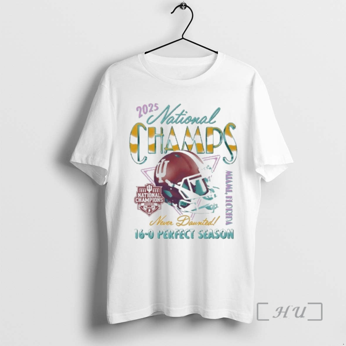 Trending Iu Football National Champions Vice Never Daunted 16 0 T-Shirts, Hoodie, Sweatshirt | PopFlextees.com