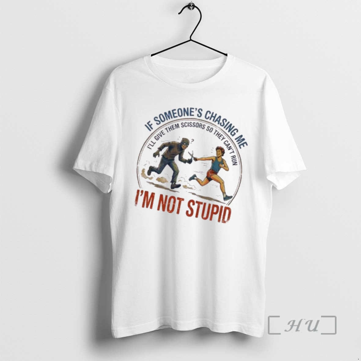 Trending If Someones Chasing Me Ill Give Them Scissors So They Cant Run Im Not T-Shirts, Hoodie, Sweatshirt | PopFlextees.com