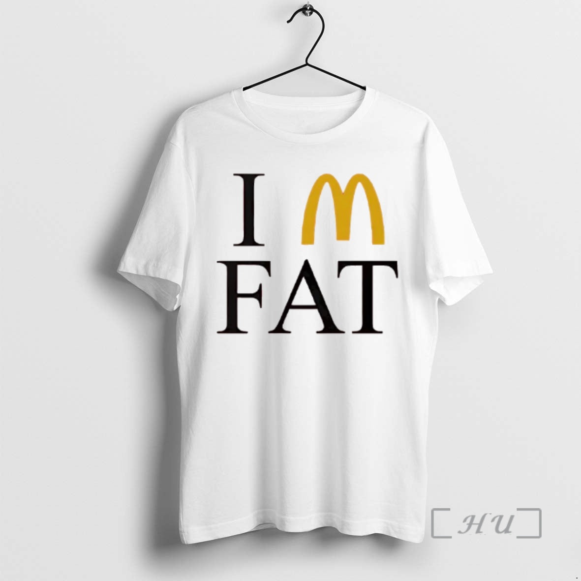 Trending Im Fat Mcdonalds Logo Funny T-Shirts, Hoodie, Sweatshirt | PopFlextees.com
