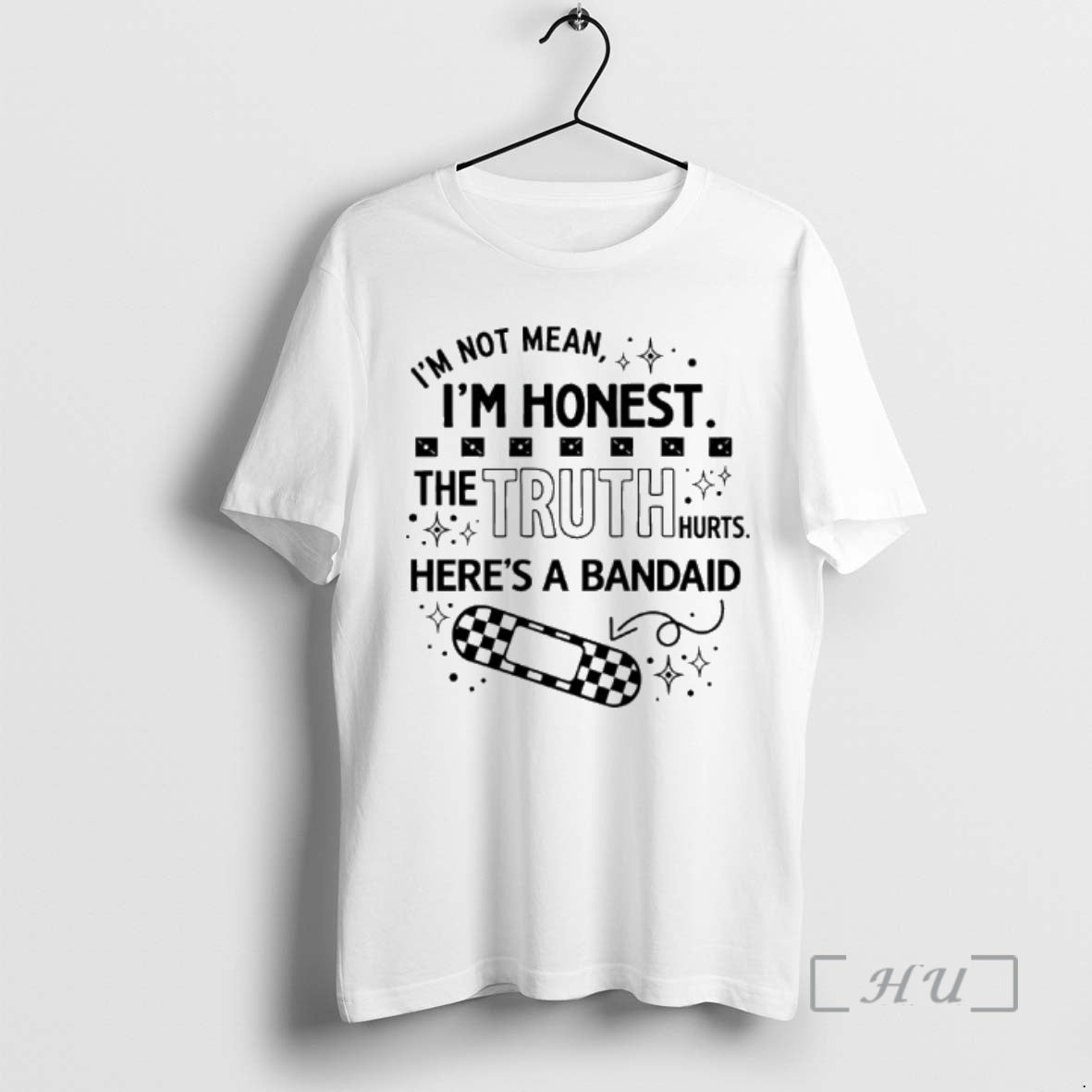 Trending Im Not Mean Im Honest The Truth Hurts Heres A Bandaid Premium T Shirts Hoodie, Sweatshirt | PopFlextees.com
