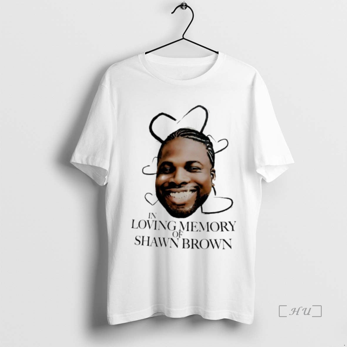Trending In Loving Memory Of Shawn Brown T-Shirts, Hoodie, Sweatshirt | PopFlextees.com