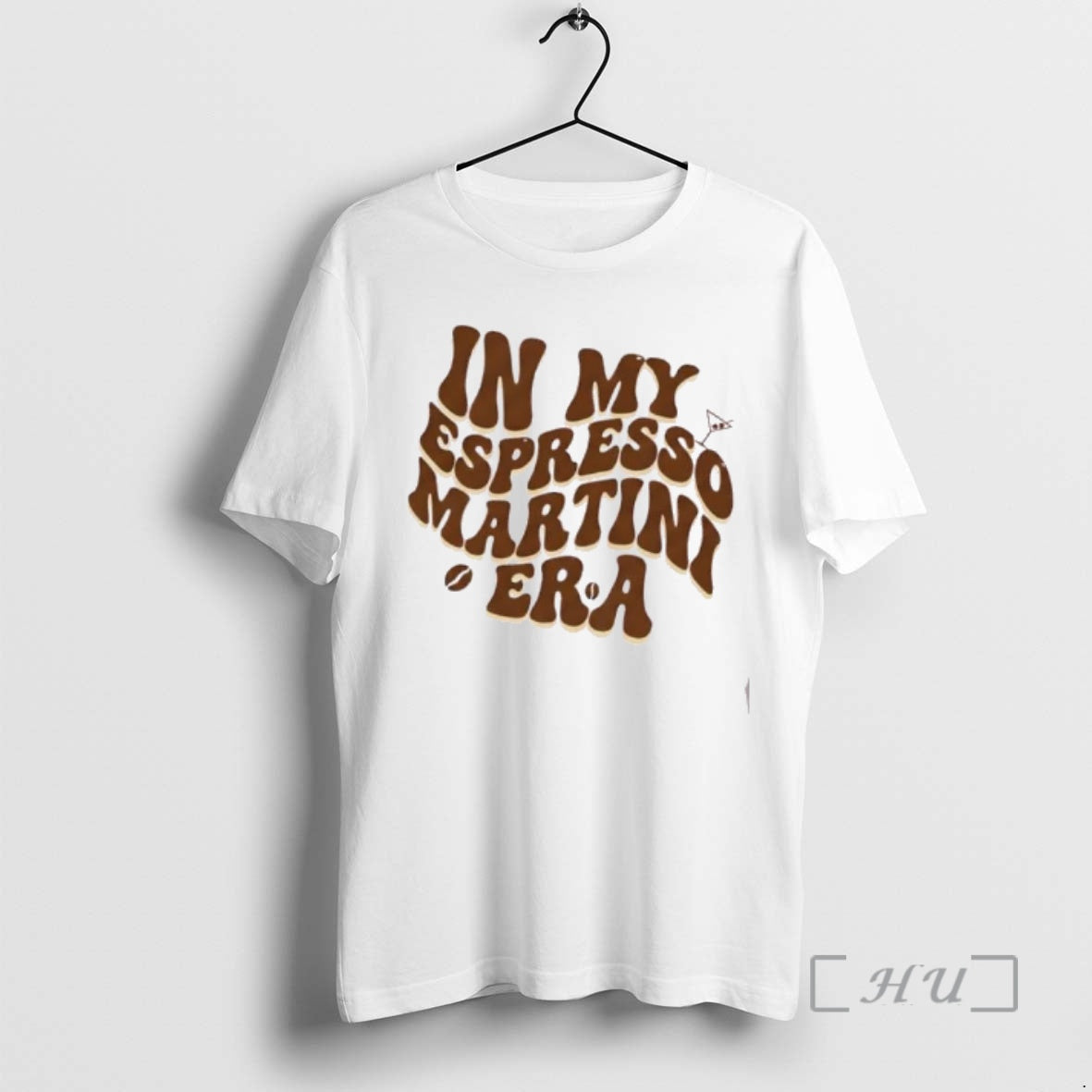 Trending In My Espresso Martini Era T-Shirts, Hoodie, Sweatshirt | PopFlextees.com