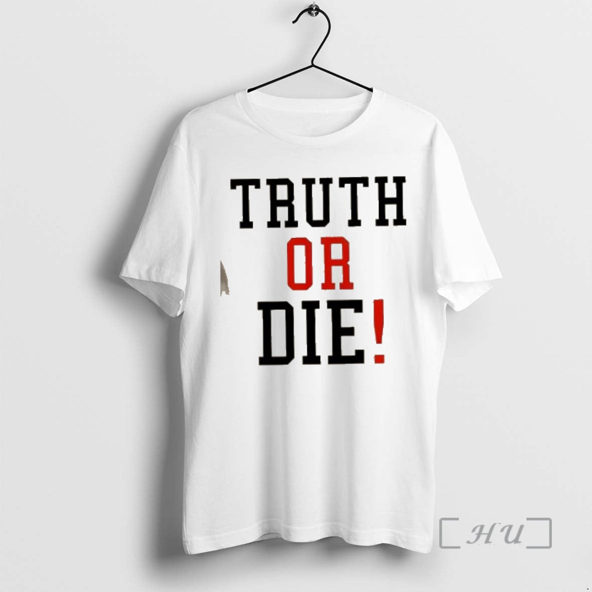 Trending Johnny Pierce Truth Or Die T-Shirts, Hoodie, Sweatshirt | PopFlextees.com